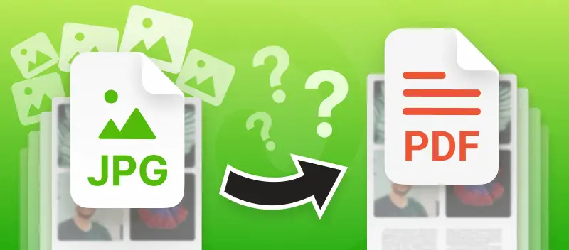 How to Convert Multiple JPG Files to PDF Online & on PC