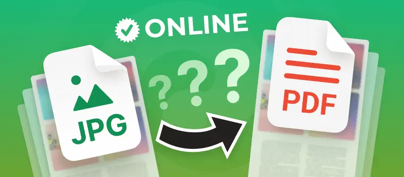 How to Convert JPG to PDF Online and Free: 4 Methods